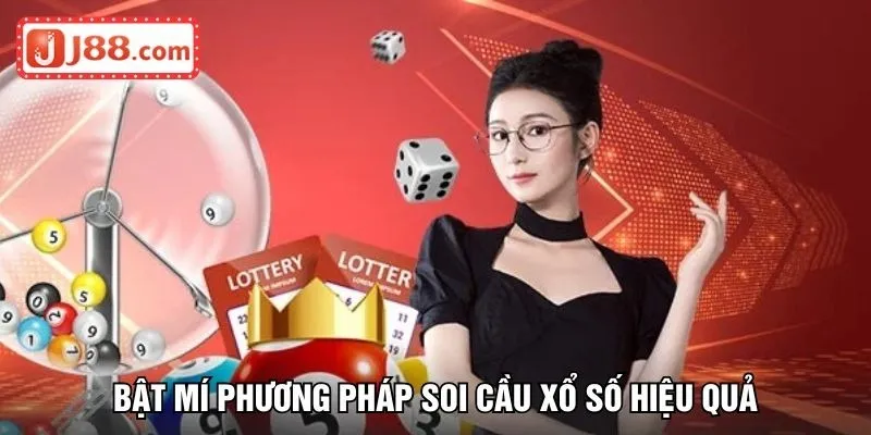 Bật mí phương pháp soi cầu xổ số hiệu quả