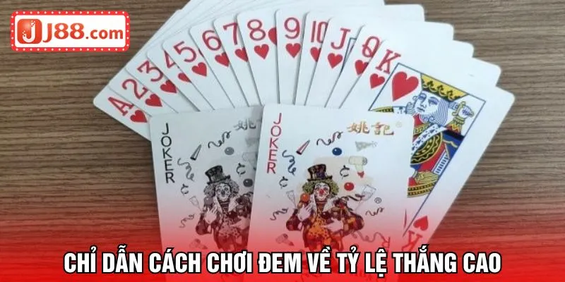Chỉ dẫn cách chơi đem về tỷ lệ thắng cao